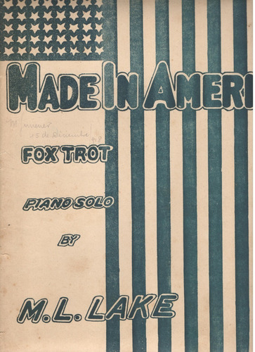 Partitura Fox Trot Made In America Para Piano Por M. L. Lake