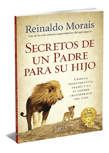 Secretos De Un Padre Para Su Hijo - Reinaldo Morais