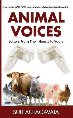 Libro Animal Voices : Letters From Their Hearts To Yours ...