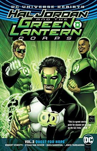 Hal Jordan And The Green Lantern Corps Vol 3 Quest For Hope 