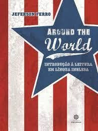 Around The World - Introdução A Leitura Em Língua Inglesa...
