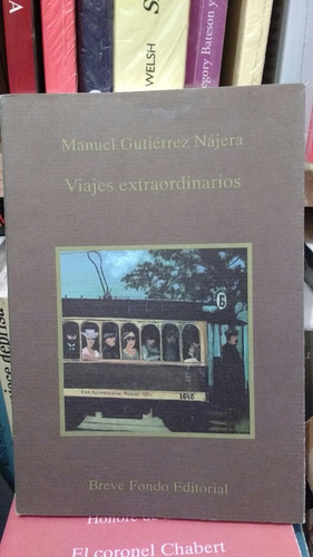 Viajes Extraordinarios Manual Gutiérrez Nájera