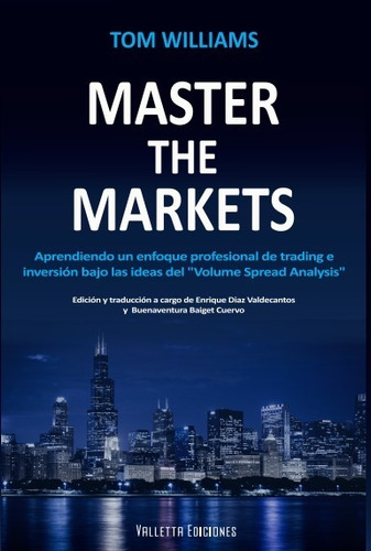 Libro Master The Markets - El Volumen En El Trading