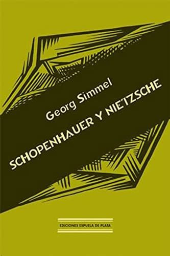 Schopenhauer Y Nietzsche - Simmel Georg