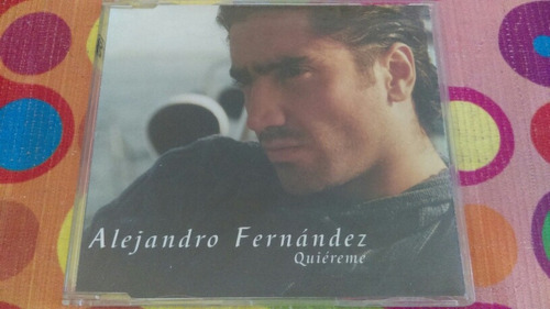 Alejandro Fernandez Cd Single Quiereme R