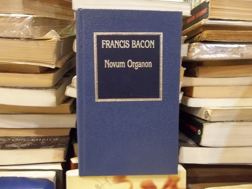 Francis Bacon Novum Organon Eshop El Escondite