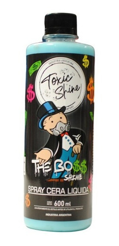 The Boss Shine Booster Para Ceramicos Toxic Shine 600cc