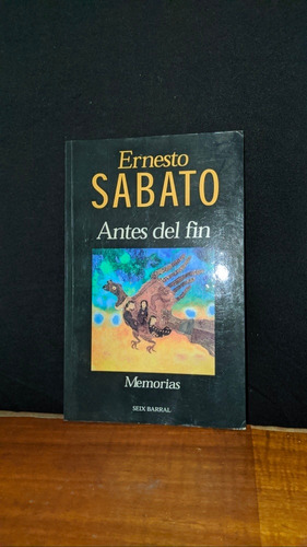 Libro, Antes Del Fin (memorias) - Ernesto Sabato