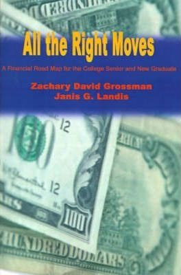 All The Right Moves - Janis Gade Landis (paperback)