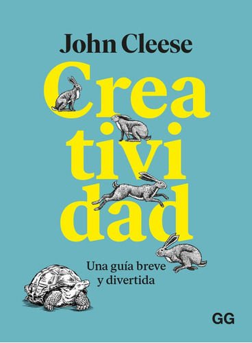 Creatividad, De Cleese, John. Editorial Gg, Sl, Tapa Blanda En Español