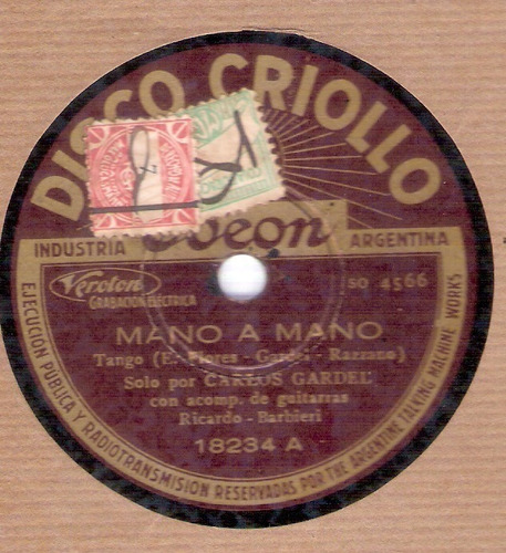 Carlos Gardel: Mano A Mano-y Si La Ves /78 Rpm Criollo Odeon