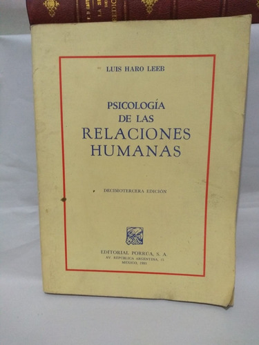 Psicología De Las Relaciones Humanas Luis Haro Leeb 