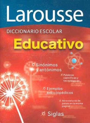 Larousse Diccionario Escolar Educativo / 5 Ed.