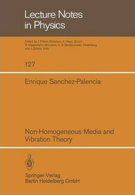 Libro Non-homogeneous Media And Vibration Theory - Enriqu...