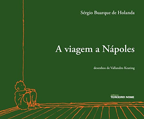 Libro A Viagem A Nápoles De Holanda Sergio Buarque De Tercei