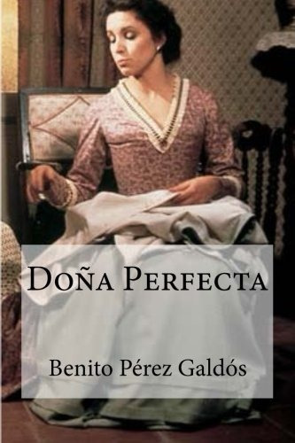 Libro : Dona Perfecta  - Galdos, Benito Perez _f