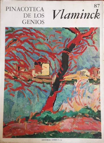 Pinacoteca De Los Genios 87 Maurice De Vlaminck 1876-1958