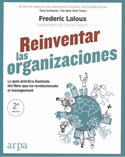 Reinventar Las Organizaciones: La Guía Práctica Ilustr 717iw