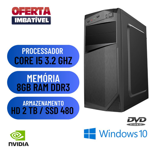 Imagem 1 de 2 de Computador I5 8gb Ssd 480 + Hd 2tb Win10 Nvidia 2gb Oferta.