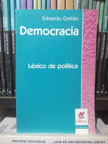 Democracia - Lexico De Politica - Edoardo Greblo  (nv)