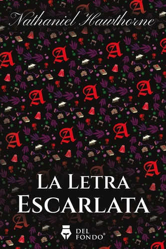 La Letra Escarlata - Hawthorne, Nathaniel