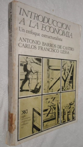 Introducción A La Economía - Barros De Castro Y  Lessa