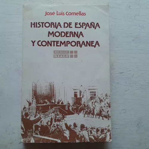 Historia De España Moderna Y Contemporanea Luis Comellas