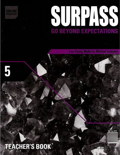 Surpass. Go Beyond Expectations 5. Teacher's Book - Young, L