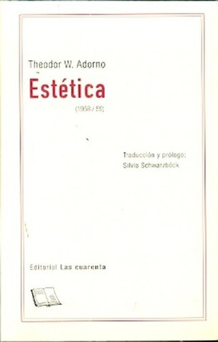 Estética - Theodor Wiesengrund Adorno