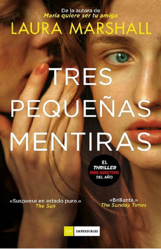 Libro Tres Pequeñas Mentiras - Laura Marshall