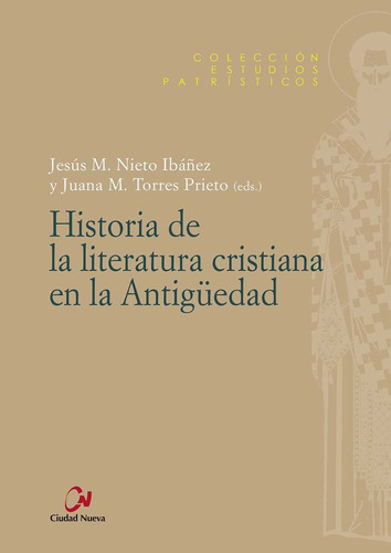 Libro Historia De La Literatura Cristiana En La Antigã¿ed...