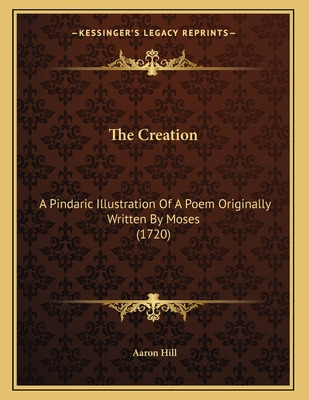 Libro The Creation: A Pindaric Illustration Of A Poem Ori...