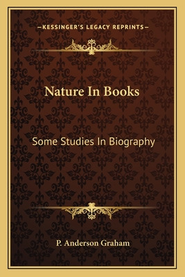 Libro Nature In Books: Some Studies In Biography - Graham...