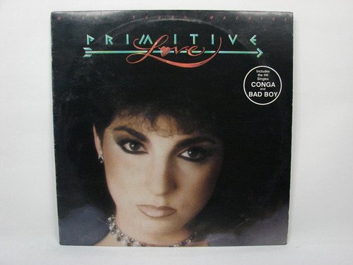 Vinilo Miami Sound Machine Primitive Love 1985 Canadá C/1