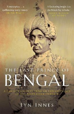 Libro The Last Prince Of Bengal : A Family's Journey From...