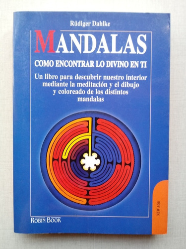 Mandalas Rudiger Dahlke 1997 Cómo Encontrar Lo Divino En Ti