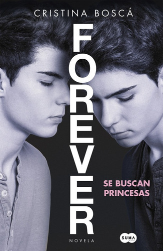 Se Buscan Princesas (forever 1) - Boscá, Cristina  - * 