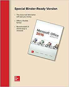 Loose Leaf For Microsoft Office 2016 In Practice