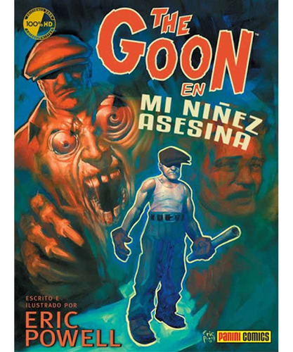 The Goon 02: Mi Niñez Asesina, De Eric Powell. Editorial Panini Comics Argentina, Tapa Blanda En Español, 2021
