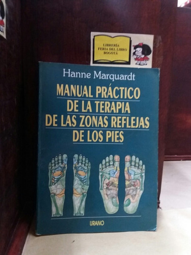 Manual De Terapia De Las Zonas Reflejas De Los Pies - Urano