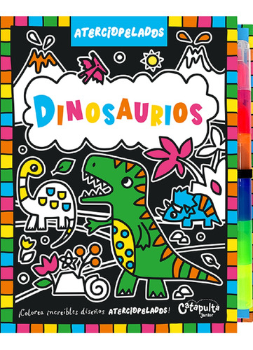 Aterciopelados Dinosaurios - Catapulta Junior