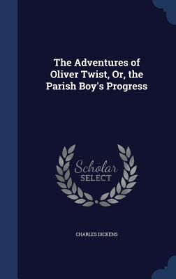 Libro The Adventures Of Oliver Twist, Or, The Parish Boy'...