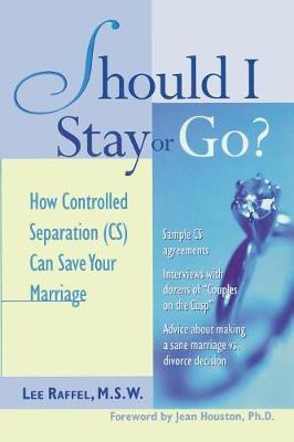 Libro Should I Stay Or Go? - Lee Raffel