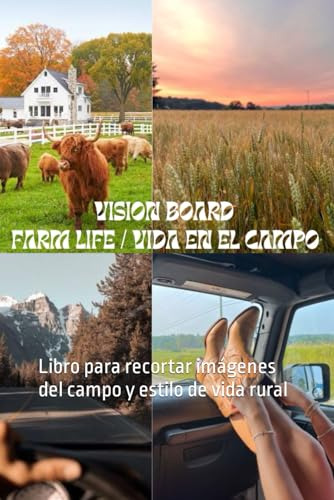 Crea Tu Vision Board De Vida Campestre - Vision Board Farm L