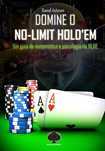 Libro Domine O No Limit Holdem Um Guia De Matematica E Psico