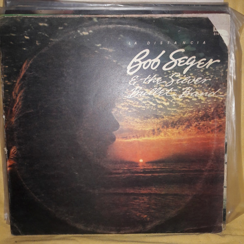 Vinilo Bob Seger Y The Silver Bullet Band La Distancia Si1