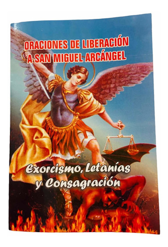 Libro Orac De Liberación San Miguel Arcángel. Exorcismo