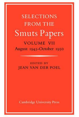 Libro Selections From The Smuts Papers - Jean Van Der Poel