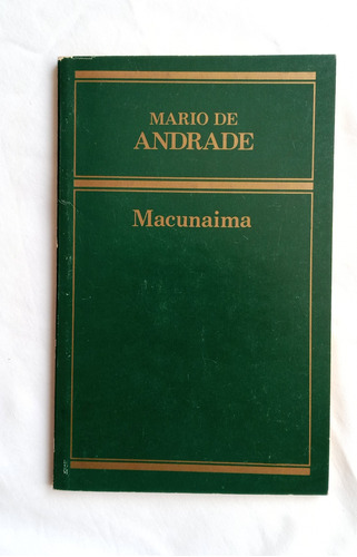 Macunaima// Mario De Andrade