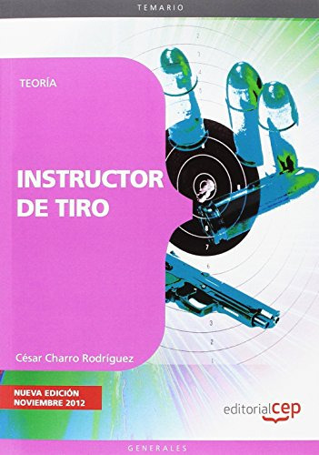 Instructor De Tiro Teoria -sin Coleccion-